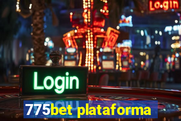 775bet plataforma